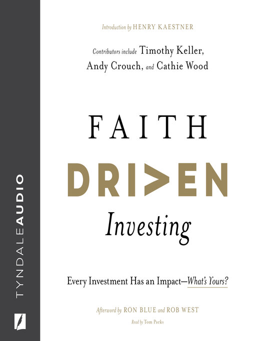 Title details for Faith Driven Investing by Henry Kaestner - Wait list